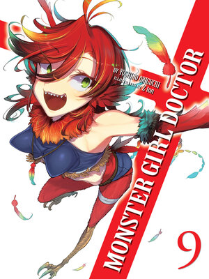 cover image of Monster Girl Doctor, Volume 9